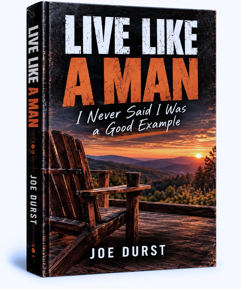 Live Like A Man - Joe Durst